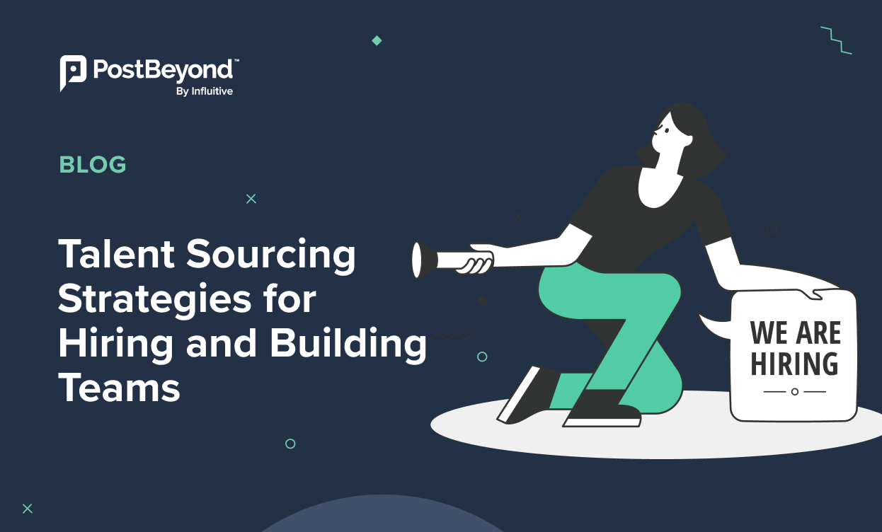 13 Talent Sourcing Strategies for 2023 PostBeyond