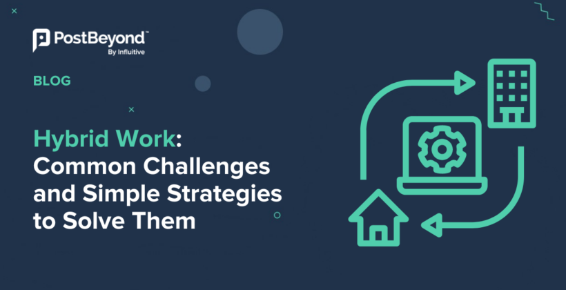 Hybrid Work: Common Challenges and Simple Strategies to Solve Them